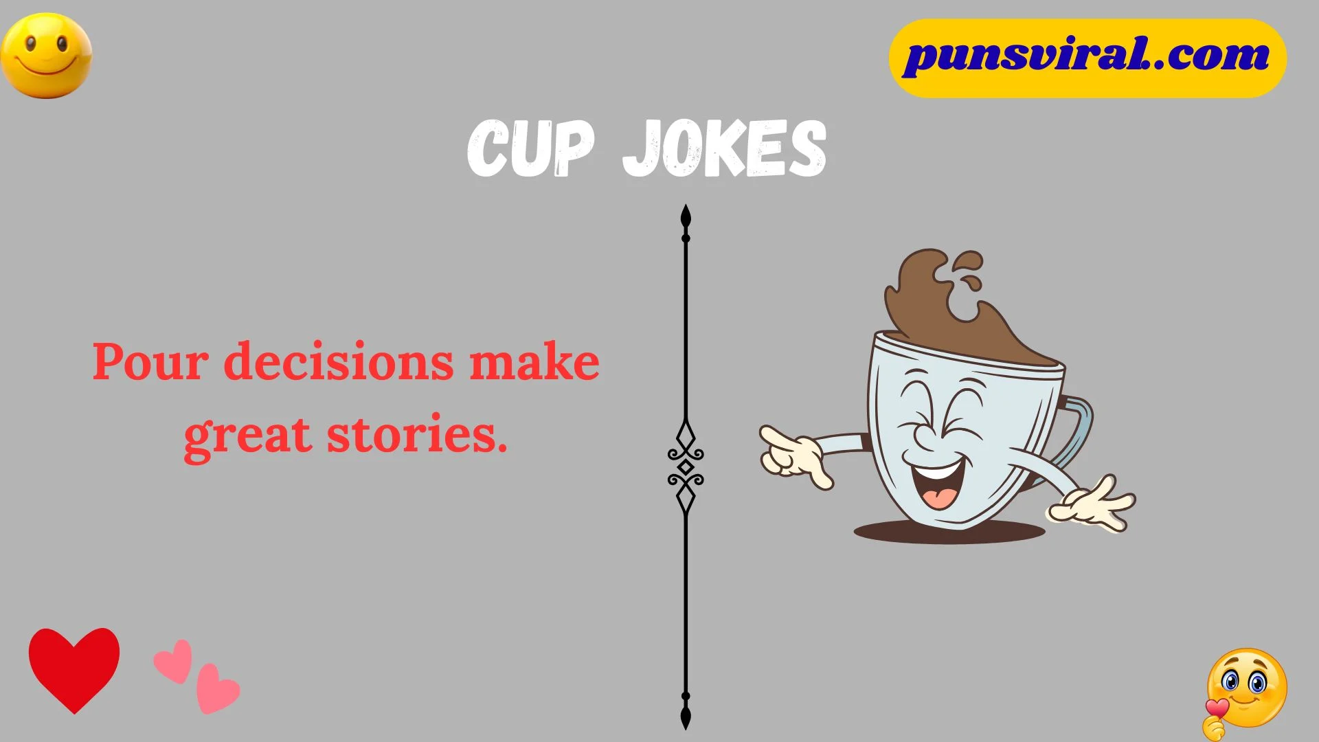 Cup Jokes