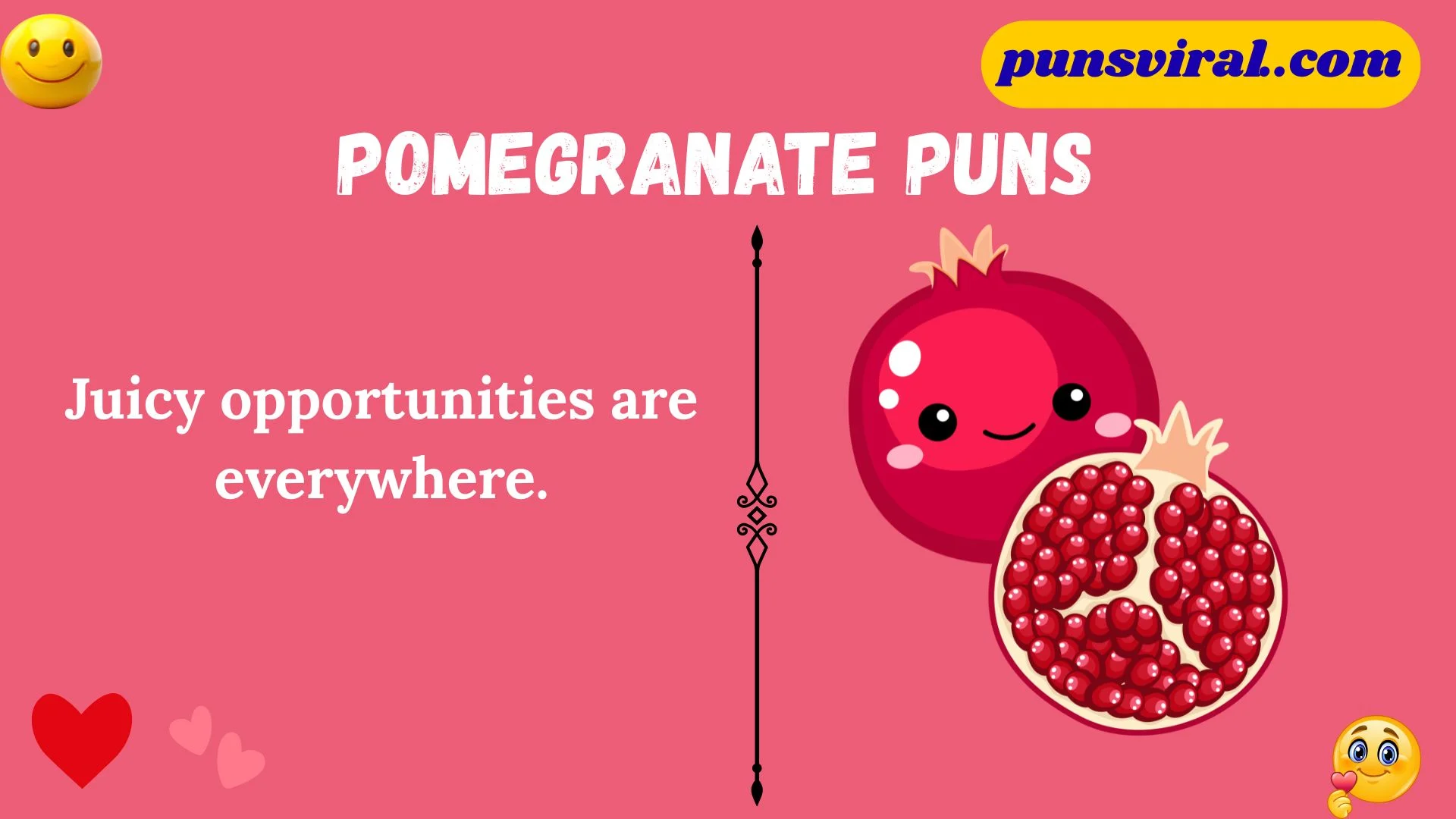 Pomegranate Puns