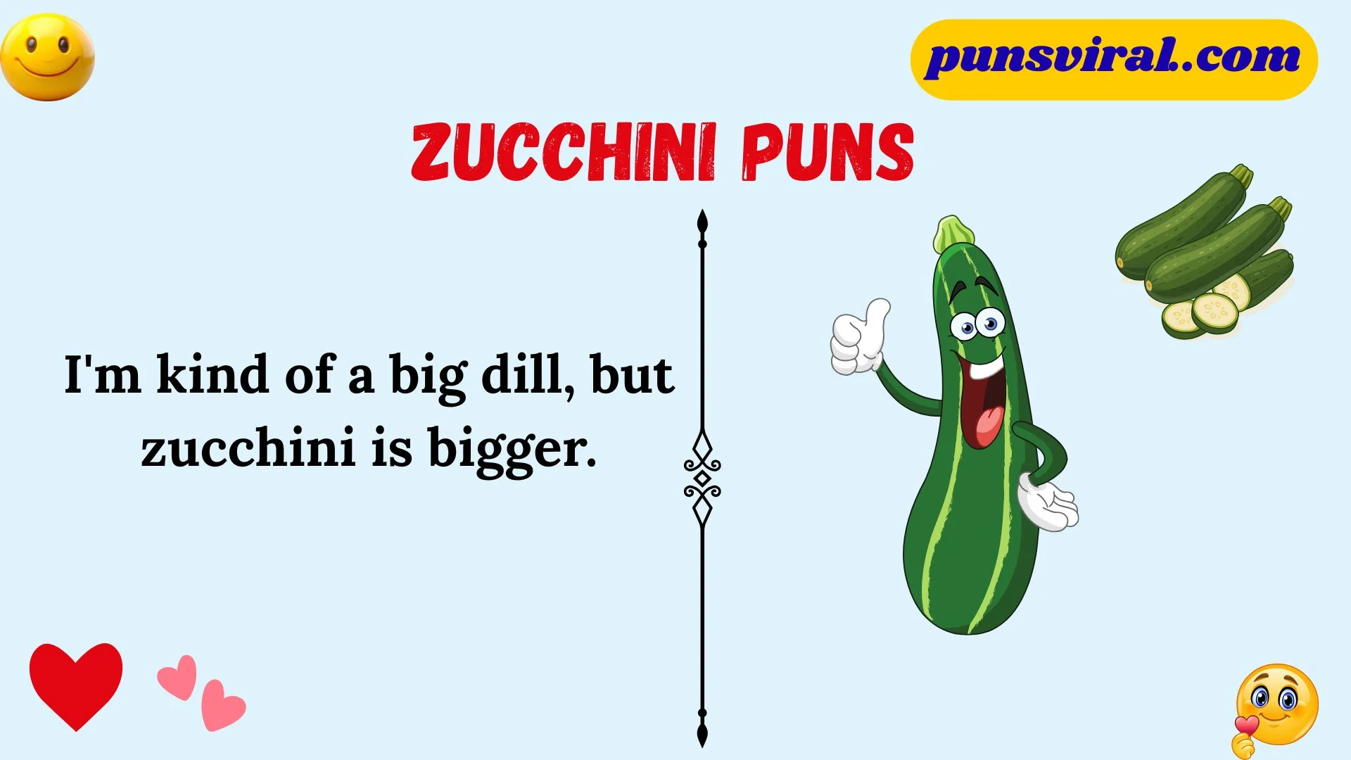 Zucchini Puns